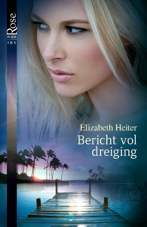 [The Lawmen 03] • Bericht Vol Dreiging